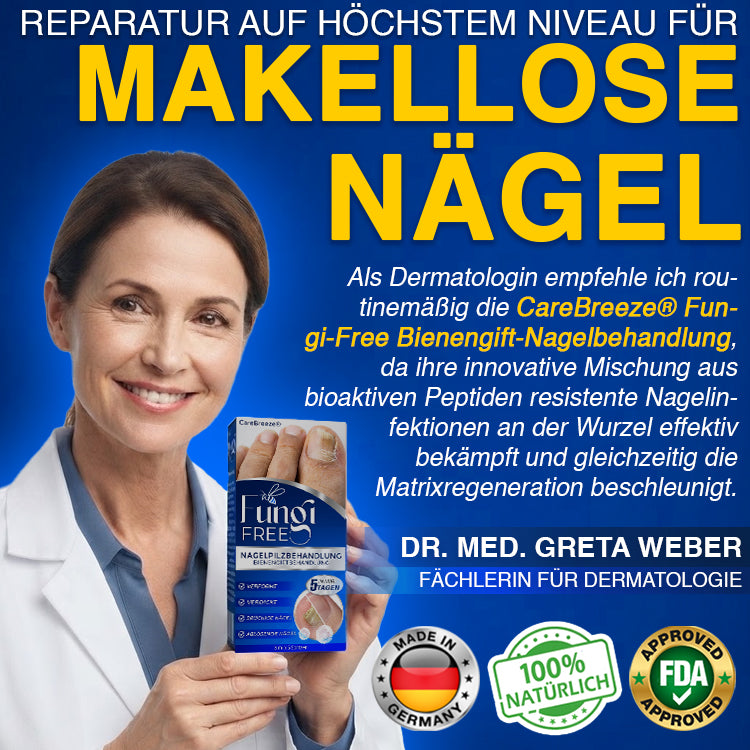 🇩🇪 CareBreeze® Fungi Free Bienengift-Nagelbehandlung 👨🏻‍⚕️